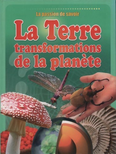 Terre transformation de - transformation, la