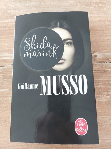 Skidamarink guillaume musso - "skidamarink",