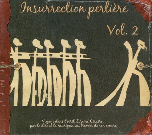 Insurrection perlière vol - perliÈre, vol.2