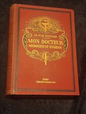 Old book Doctor H.M Menier My Doctor Medicine and Hygiene 1907 Volume 2