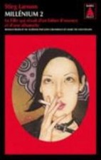 Millenium 2/LA Fille Qui Revait d'un Bidon d'Essence et d'Une Allumette...