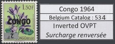 CONGO BELGE 534 ** MNH surcharge inversée overprint inverted Schizoglossum 1964