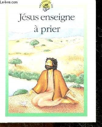 Jesus enseigne prier - enseigne,