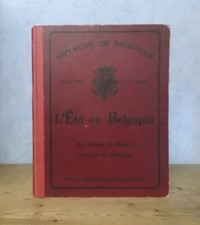 COMMERCE INDUSTRIE TOURISME L'ETE EN BELGIQUE ANNUAIRE OFFICIEL ANNEE 1919