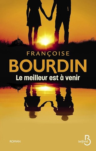 Meilleur est venir - meilleur,