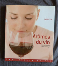 Michaël MOISSEEFF / Pierre CASAMAYOR, "Arômes du Vin", 'Les Livrets du Vin' 2006
