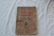 LES MEUBLES BRESSANS L'ART RUSTIQUE ET LA DECORATION INTERIEURE