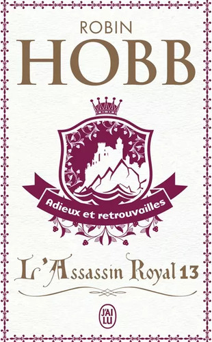 Assassin royal tome 13 - 13,