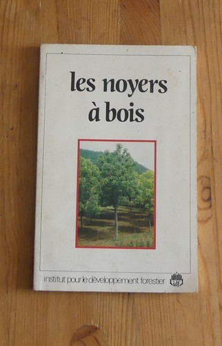 Arboriculture les noyers - arboriculture,