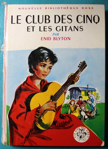 Club des cinq - et, gitans