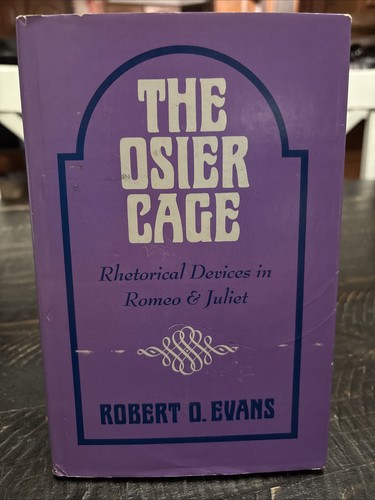 The osier cage rhetorical - osier, cage: