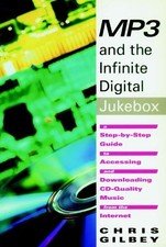 Chris Gilbey Mp3 And The Infinite Digital Jukebox (Poche)