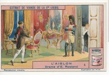 S1188- CHROMO LIEBIG - 1914 -  " L'AIGLON  " : 5. DRAME D'E. ROSTAND