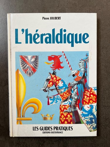Héraldique pierre joubert - l'héraldique,