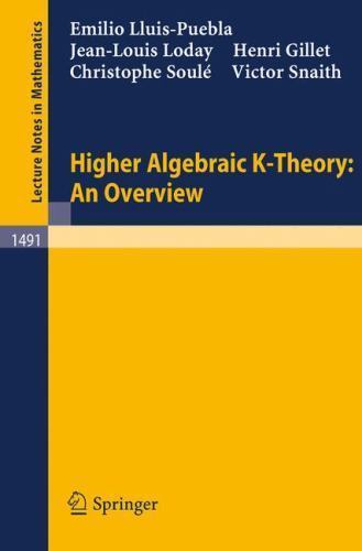 Higher algebraic theory an - algebraic, k-theory: