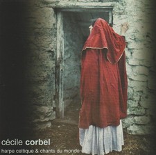 Cécile Corbel – Harpe Celtique & Chants Du Monde - CD
