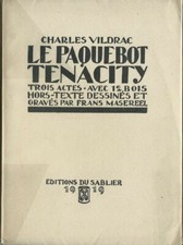 EO N° HC SIGNÉE ÉDITEUR FRANS MASEREEL + CHARLES VILDRAC LE PAQUEBOT TENACITY