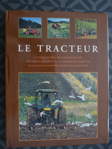 Beau livre le tracteur - livre, :