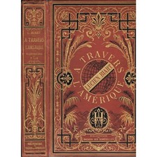 A TRAVERS L'AMÉRIQUE par