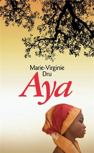 Aya marie virginie dru - marie-virginie,