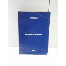 Fiat 132 Manuel Technique FIAT en Italien - Norme per le riparazioni - - Fiat - 