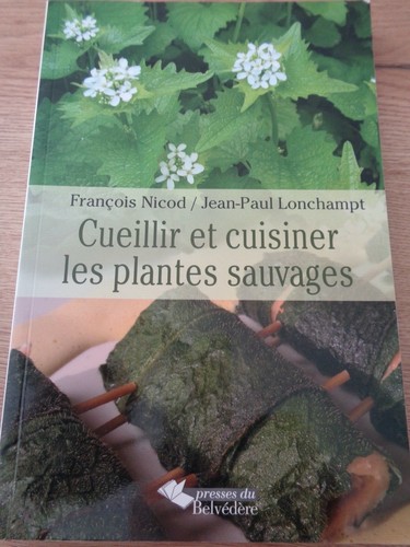 Cueillir cuisiner les - cueillir, et