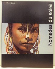 Henry Brandt. Nomades du