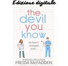 The Devil You Know (Dr. Jane McGill Book 2) Freida McFadden