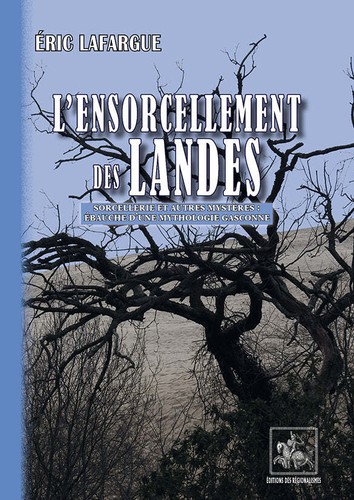 Ensorcellement des landes - l'ensorcellement,