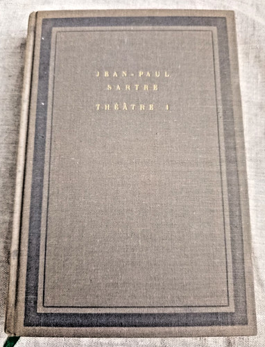 Jean paul sartre - théâtre, i