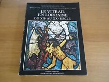 LORRAINE VITRAIL ECOLE DE NANCY VERRIERE CRUCIFIXTION NICOLAS DE VERDUN ART DECO