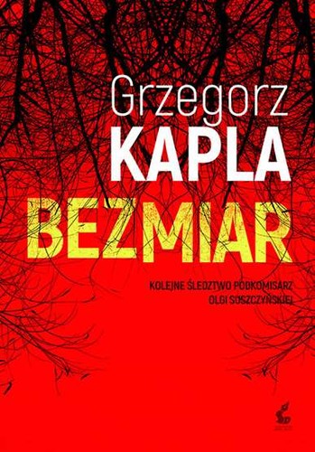 Bezmiar grzegorz kapla - bezmiar,