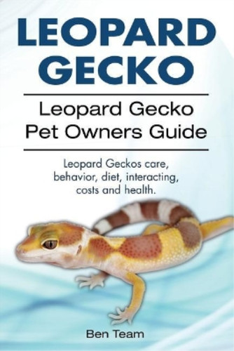 Ben team leopard gecko - team,
