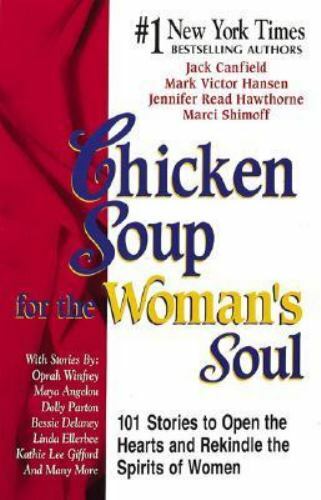 Chicken soup for - the, womans