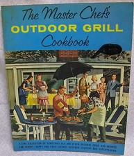 The Master Chef's Outdoor Grill Cookbook
