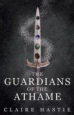 Claire Hastie The Guardians of