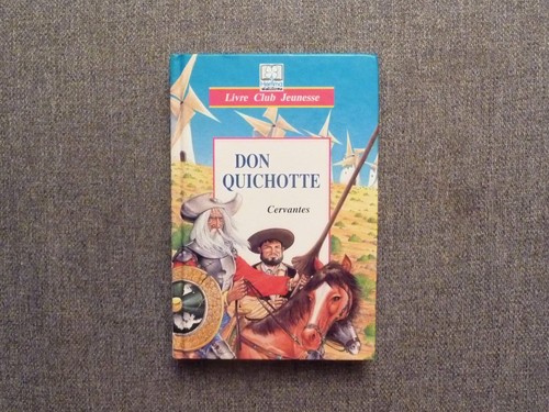 Don quichotte cervantes - 🌼,