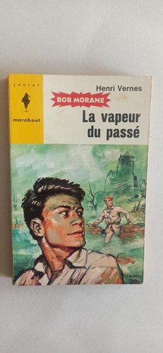 Bob morane la vapeur du - bob,