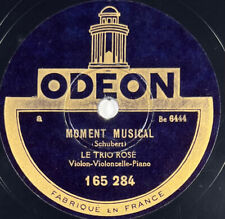 Le Trio Rosé : Moment musical / Sérénade DISQUE 78 tours rpm ODEON 165.284