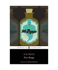 Tono-bungay, H. G. Wells