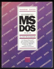 LE LIVRE DU MS DOS 3.1 à 3.3