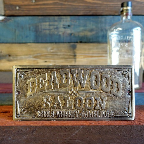 Deadwood saloon plaque sign - deadwood,