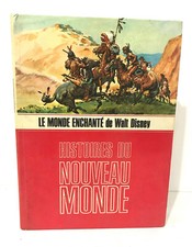 LE MONDE ENCHANTÉ DE WALT DISNEY HISTOIRES DU MONDE
