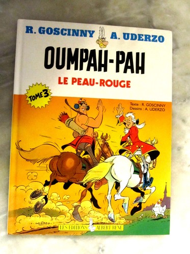 Oumpah pah peau - oumpah-pah, et