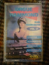 Orgue Hammond Vol.3 Karl Federhalter/ Cassette Audio-K7 Mark 1434
