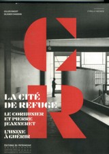 2016/LE CORBUSIER/JEANNERET/LA CITÉ DE REFUGE L'USINE A GUÉRIR