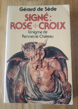De Sède Gérard Signé : Rose