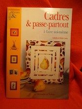 LIVRE CADRES ET PASSE PARTOUT