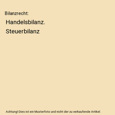 Bilanzrecht: Handelsbilanz