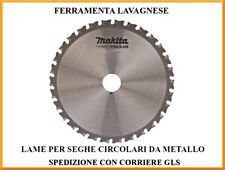 Lame Makita TCT pour Coupe Métaux Et Alliages pour Circulaire Ø 136 150 185 305